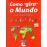 Como "Gira" o Mundo_0