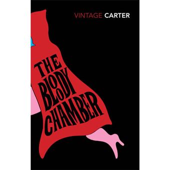 The Bloody Chamber And Other Stories