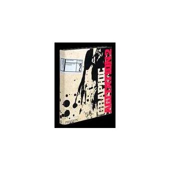 Graphic Agitation 2: Social and Political Graphics in the Digital 