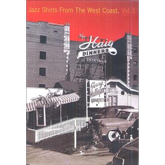 Jazz Shots From West Coast Vol.1