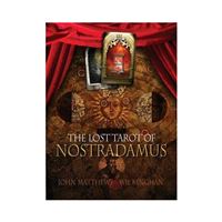 The Lost Tarot of Nostradamus