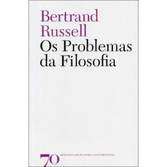 Os Problemas da Filosofia