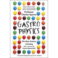 Gastrophysics: The New Science of Eating