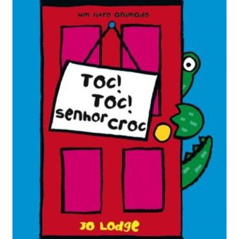 Toc! Toc! Senhor Croc