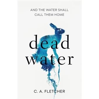 Dead Water : A Novel Of Folk Horror - 1