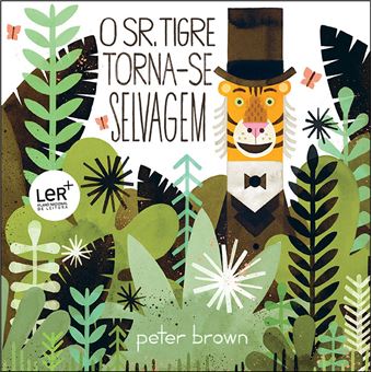 O Senhor Tigre Torna-se Selvagem