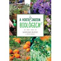 A Horta-Jardim Biológica