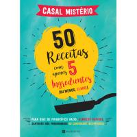 50 Receitas com Apenas 5 Ingredientes
