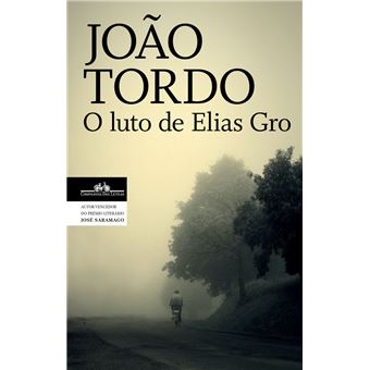O luto de Elias Gro (Trilogia dos Lugares Sem Nome 1)