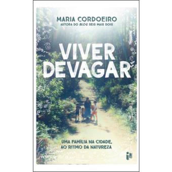 Viver Devagar