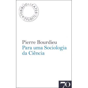 Para Uma Sociologia da Ciência