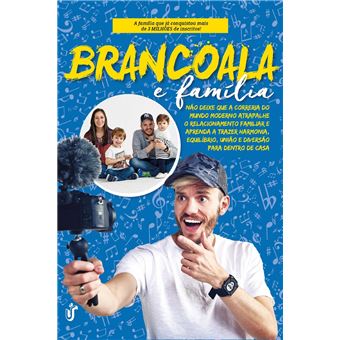 Brancoala e família Não deixe que a correria do mundo moderno