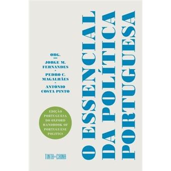 O Essencial da PolÍtica Portuguesa | Oxford Handbook Of Portuguese Politics. - 1