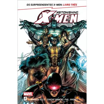Astonishing X-Men - Livro 3