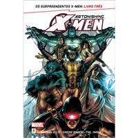 Astonishing X-Men - Livro 3