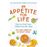 Appetite for Life - How to Feed Your Child From the Start_0