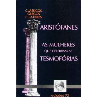 As Mulheres que Celebram as Tesmofórias