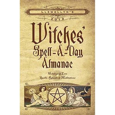 A SPELL A DAY: 365 Easy Spells, Rituals and Magic for Every Day