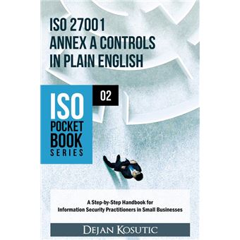 ISO 27001 Annex A Controls in Plain English - 1