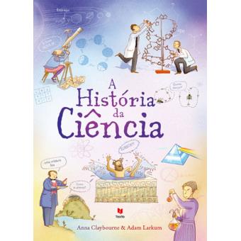 A História da Ciência