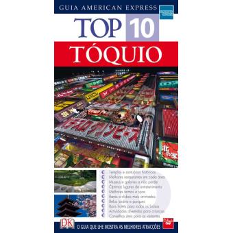 Tóquio: Top 10 - Guia American Express