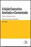A Ação Executiva Anotada e Comentada