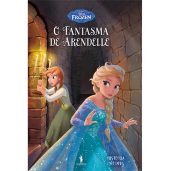 Frozen: Histórias Inéditas - Livro 11: O Fantasma de Arendelle