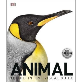Animal: The Definitive Visual Guide