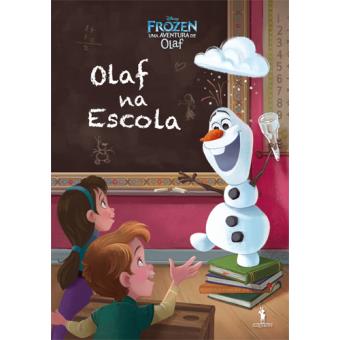Frozen: Uma Aventura de Olaf - Livro 1: Olaf na Escola