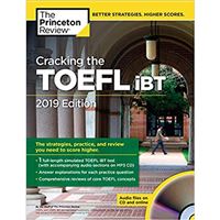 Cracking the TOEFL iBT 2019 Edition - with Audio CD