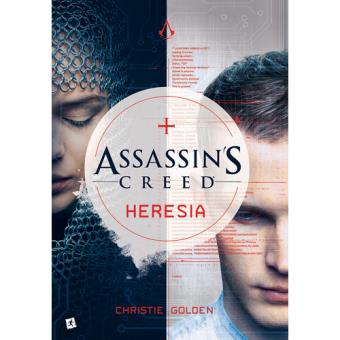 Assassin's Creed - Livro 9: Heresia