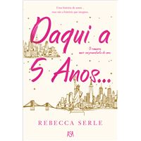 Daqui a Cinco Anos…