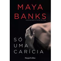 Só Uma Carícia