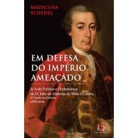 Em Defesa do Império Ameaçado