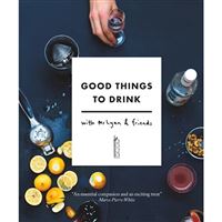 Good Things to Drink with Mr Lyan and Friends
