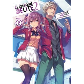 Classroom of the Elite (Light Novel) Vol. 9 par KINUGASA, SYOUGO