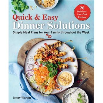 Quick & easy dinner solutions - 1