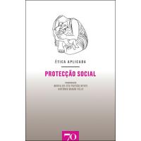Ética Aplicada: Proteção Social