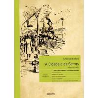 Cidade e as Serras: Análise de Obra