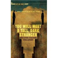 You will meet a tall, dark stranger