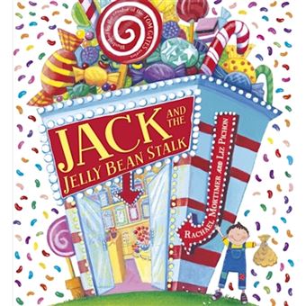 Jack and the jelly bean stalk