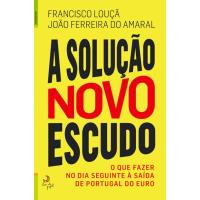 A Solução Novo Escudo