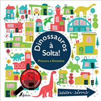 Dinossauros à Solta! - Procura e Encontra