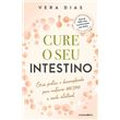 Cure o Seu Intestino