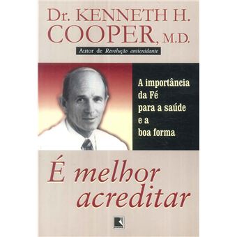 É Melhor Acreditar: a Importância da Fé para a Saúde e a Boa Forma - 1