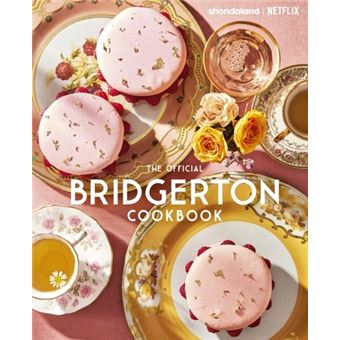 The Official Bridgerton Cookbook - 1