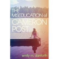 The Miseducation of Cameron Post