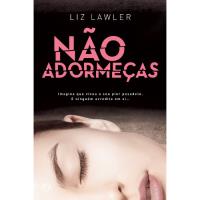 Não Adormeças