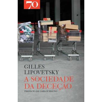 A Sociedade da Deceção