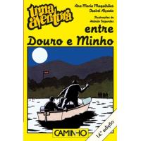 Uma Aventura Entre o Douro e o Minho